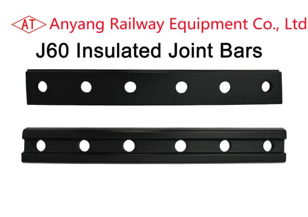 High Quality J60 Railroad Insulated Track Joints – Insulated Glued Rail Joint Bar – Insulated Glued Track Fish Plates for Railway Rail Fastening