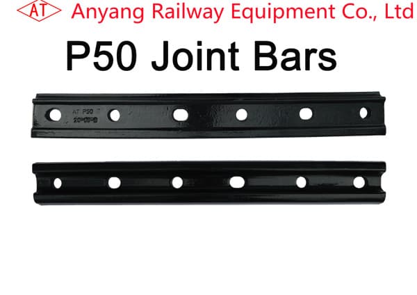 P50 Railway Joint Bar – Rail Splint – Railroad Track Fish Plates – Anyang Railway Equipment