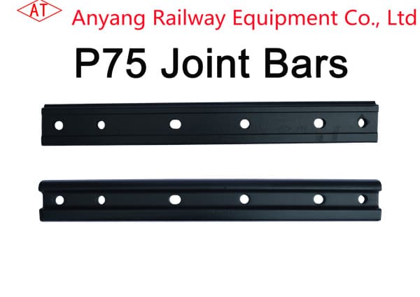 P75 Railroad Rail Fish Plates – Track Joints – Railway Rail Joint Bar – Anyang Railway Equipment